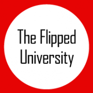 The Flipped University